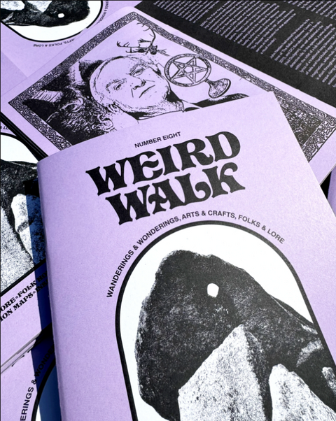 Weird Walk Zine Issue Eight