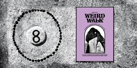 weird walk issue eight