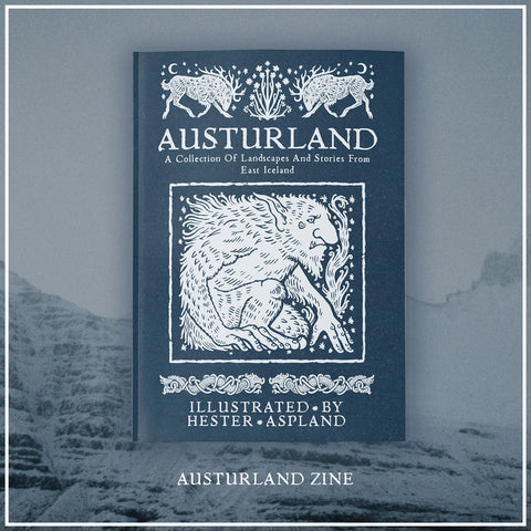 Austurland Zine - A Collection of Landscapes and Stories from Iceland