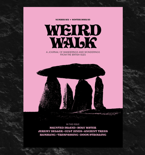 Weird Walk Zine Issue Six